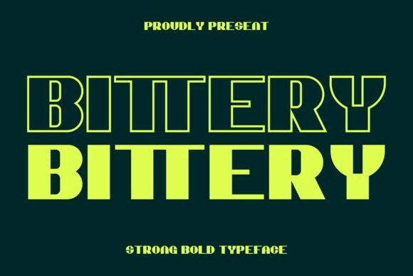 Bittery Font: Bold Display Typeface for Campaign Clarity