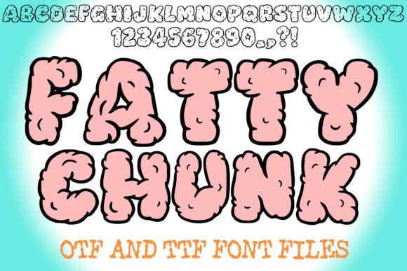 Fatty Chunk: A Bold Font for Bold Creations