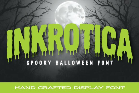 Font Review: Inkrotica for Campaign Design