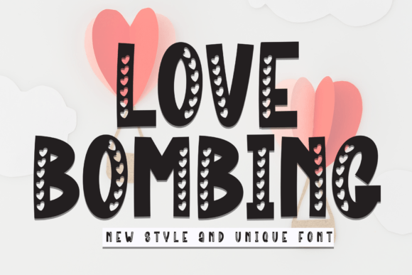 Love Bombing: A Playful Font for Campaigns That Pop