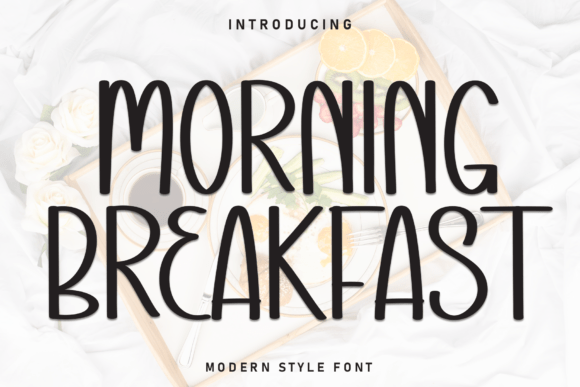 Morning Breakfast Font: A Morning Spark for Your Creative Projects