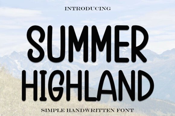 Summerhighland Font: A Handwritten Typeface with Casual Elegance